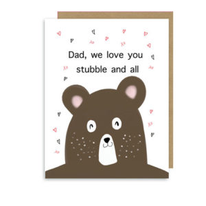 Father’s Day and Birthday Love Note Card for Dads with a Stubbly Bear