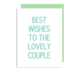 Best Wishes to the Lovely Couple Card