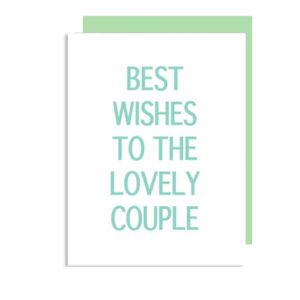 Best Wishes to the Lovely Couple Folded Note Card