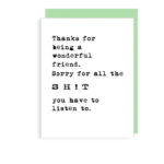 little love press thanks for being a wonderful friend shit you have to listen to folded note card